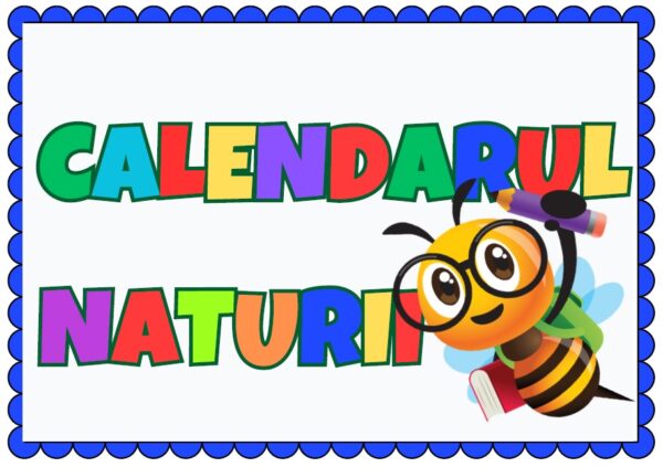 🌿 Calendarul Naturii Albinuțe – Set Educațional Digital Printabil pentru Grădiniță și Școală (PDF)