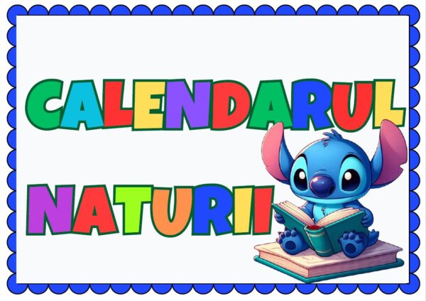 🌿 Calendarul Naturii Stich – Set Educațional Digital Printabil pentru Grădiniță și Școală (PDF)