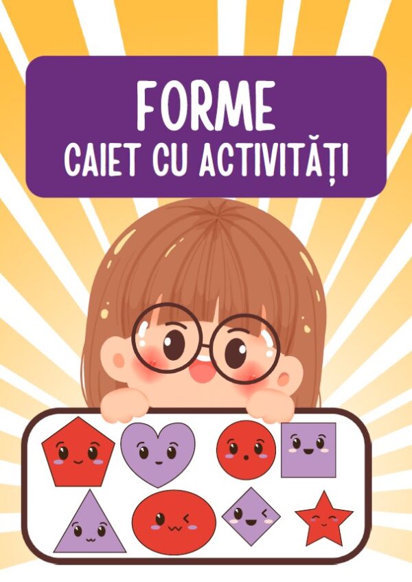 🔷 Caiet de Activități – Forme Geometrice (PDF Printabil pentru Copii)