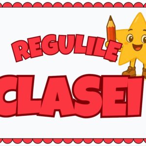 Regulile Clasei Steluțe – Set Digital Printabil pentru Managementul Clasei și Disciplina Pozitivă