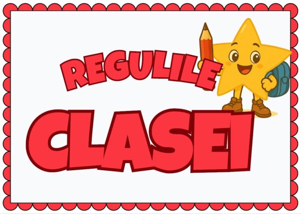 Regulile Clasei Steluțe – Set Digital Printabil pentru Managementul Clasei și Disciplina Pozitivă