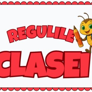 Regulile Clasei Licurici – Set Digital Printabil pentru Managementul Clasei și Disciplina Pozitivă